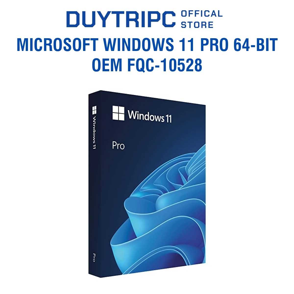 Microsoft Windows 11 Pro 64-bit OEM FQC-10528 Chính Hãng | Win Pro 11 English Intl DSP OEI DVD